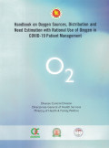 Handbook on Oxygen Sources, Distribution and Need Estimation with Rational Use of Oxygen in COVID-19 Patirnt Management
