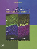 Genetic Instabilities and Neurological Diseases