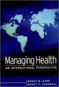 Managing Health: An International Perspective