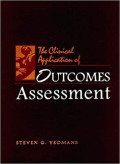 The Clinical Application of Outcomes Assessment