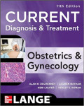 Current Diagnosis & Treatment : Obstetrics and Gynecology