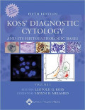 Koss' Diagnostic Cytology And Its Histopathologic Bases (2 vol set)