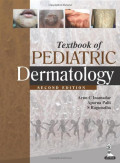 Textbook Of Pediatric Dermatology