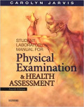 Student Laboratory Manual for Physical Examination and Health Assessment