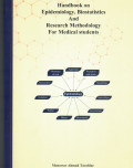 Handbook on Epidemiology, Biostatistics & Research Methodology for Medical Students