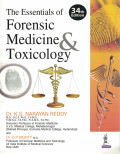 The Essentials of Forensic Medicine & Toxicology