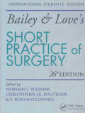 Bailey and Love's Short Practice of Surgery