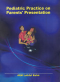 Pediatric Practice on Parents' Presentation