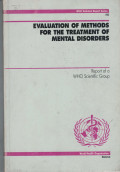 Evaluation of Methods for the Treatment of Mental Disorders