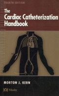 The Cardiac Catheterization Handbook