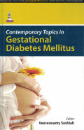 Conemporary Topics in Gestational Diabetes Mellitus