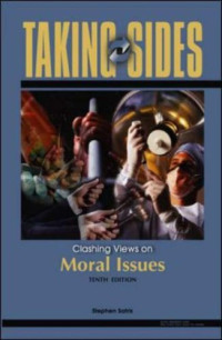 Image of Taking Sides: Clashing views on controversial moral issues