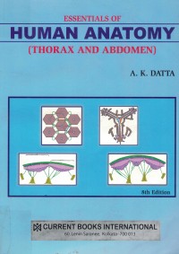 Image of Essentials of Human Anatomy : Thorax & Abdomen (Vol 1)