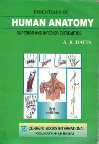 Image of Essentials of Human Anatomy  : Superior & Inferior Ext (Vol 3)