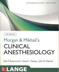 Image of Morgan & Mikhail's Clinical Anesthesiology