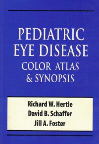 Image of Pediatric Eye Disease Color Atlas & Synopsis